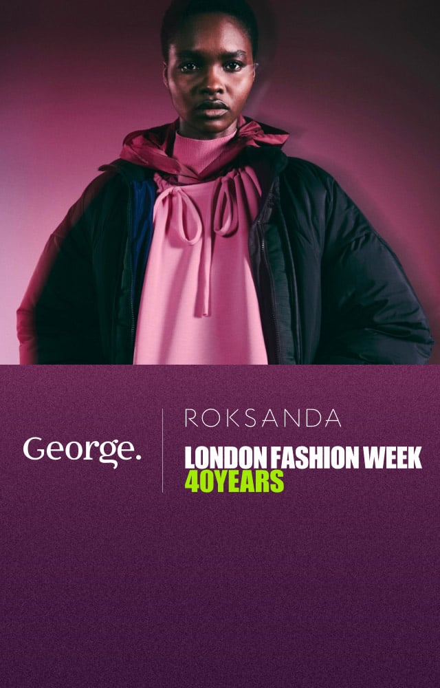 George x Roksanda London Fashion Week fourty years collaboration.